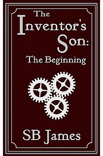 The Inventor's Son: The Beginning ebook cover