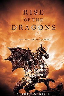 Rise of the Dragons (Kings and Sorcerers--Book 1) ebook cover