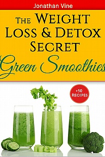 Green Smoothies: The Weight Loss & Detox Secret ebook cover