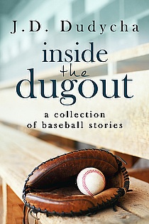 Inside the Dugout: A Collection of Baseball Stories ebook cover
