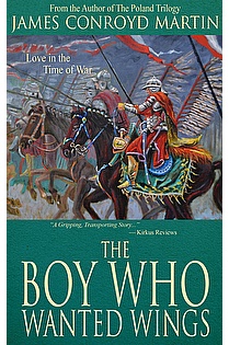 The Boy Who Wanted Wings: Love in the Time of War ebook cover