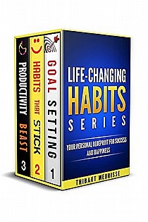 Life Changing Habits Series: Your Personal Blueprint For Success And Happiness ebook cover