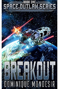 Breakout (Space Outlaw 1) ebook cover