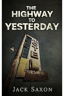 The Highway to Yesterday ebook cover