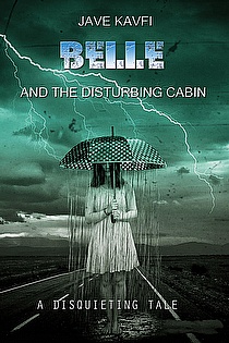 Belle and the disturbing cabin ebook cover