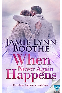When Never Again Happens ( Never Again Series Book 2 ) ebook cover