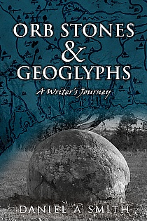 Orb Stones and Geoglyphs: A Writer's Journey ebook cover