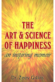 The Art & Science of Happiness, an inspiring memoir ebook cover