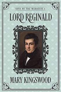Lord Reginald: Sons of the Marquess Book 1 ebook cover