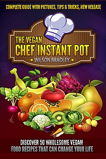 The Vegan Chef Instant Pot ebook cover