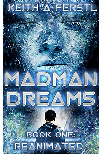 Madman Dreams Book One: Reanimated ebook cover