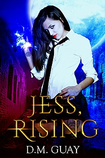 Jess, Rising: Guardians of Salt Creek Book One ebook cover