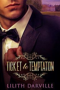 Ticket to Temptation ebook cover