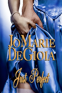 Just Perfect (Book 2.5 Dashing Nobles Series) ebook cover