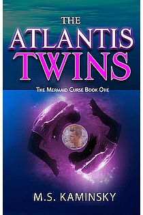 The Atlantis Twins: The Mermaid Curse Book One ebook cover