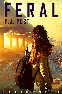 Feral: Palimpsest, Book 1 ebook cover