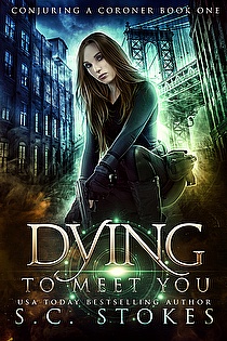 Dying to Meet You (Conjuring a Coroner Book 1) ebook cover