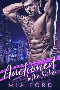 Auctioned to the Biker ebook cover