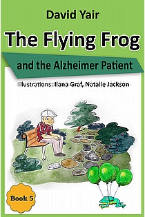 The Flying Frog and the Alzheimer Patient ebook cover