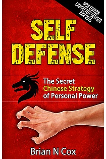 SELF DEFENSE: THE SECRET CHINESE STRATEGY OF PERSON POWER ebook cover