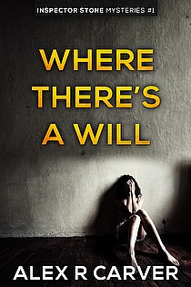 Where There's A Will: Inspector Stone Mysteries #1 ebook cover