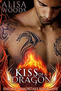 Kiss of a Dragon (Fallen Immortals 1) ebook cover