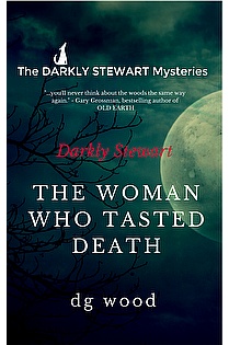 The Darkly Stewart Mysteries: The Woman Who Tasted Death ebook cover