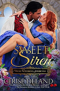 Sweet Siren: Those Notorious Americans, Book 3 ebook cover