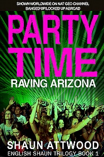Party Time: Raving Arizona ebook cover