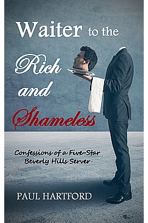 Waiter to the Rich and Shameless ebook cover