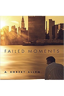Failed Moments (Historical Fiction) ebook cover