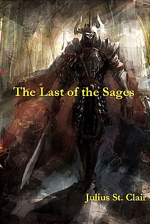 The Last of the Sages (Book #1 of the Sage Saga) ebook cover