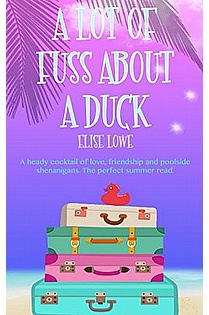 A Lot of Fuss About a Duck ebook cover