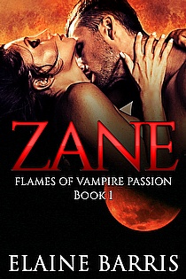 Zane (THE FLAMES OF VAMPIRE PASSION SERIES Book 1) ebook cover