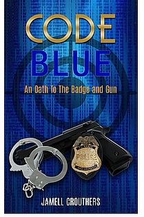 Code Blue: An Oath to the Badge and Gun ebook cover