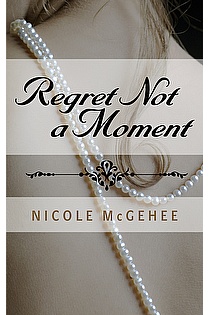 Regret Not a Moment ebook cover