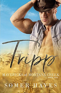 Tripp - Mavericks of Montana Creek Book One ebook cover