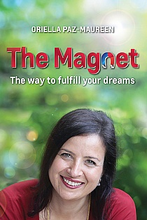 The Magnet: The Way to Fulfill Your Dreams ebook cover
