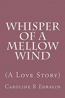 Whisper of a Mellow Wind (A Love Story) ebook cover