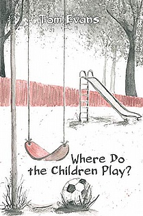 Where Do The Children Play? ebook cover