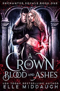 A Crown of Blood and Ashes ebook cover