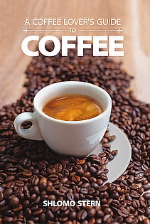A Coffee Lover's Guide to Coffee ebook cover