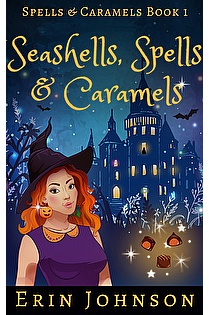 Seashells, Spells & Caramels ebook cover