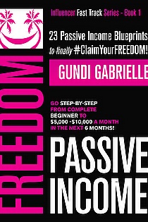 PASSIVE INCOME FREEDOM: 23 Passive Income Blueprints  ebook cover
