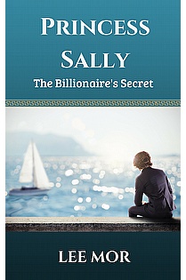 Princess Sally: The Billionaire's Secret ebook cover