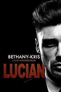 Filthy Marcellos: Lucian ebook cover