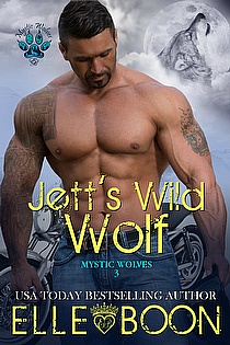 Jett's Wild Wolf: Mystic Wolves Book 3 ebook cover