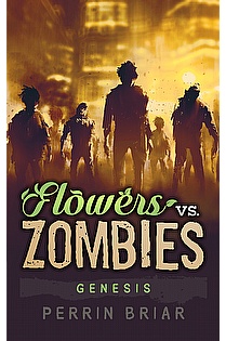 Flowers Vs. Zombies: Genesis ebook cover