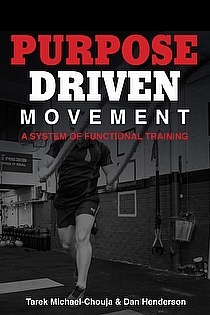 Purpose Drive Movement: A system of functional training ebook cover