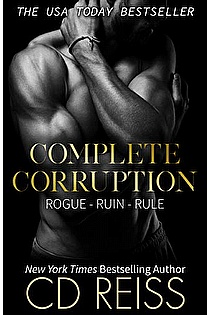 Complete Corruption: Rogue, Ruin, Rule Bundle ebook cover